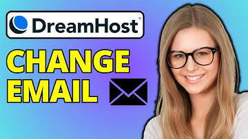 How To Change Email On DreamHost