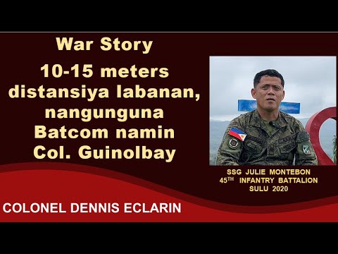 War Story: 10 to 15 meters distansya ng labanan, nangunguna CO namin Col. Guinolbay (SSg Montebon)