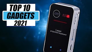 Most Amazing Top 10 New Gadgets 2021 [Coolest Gadgets 2021]