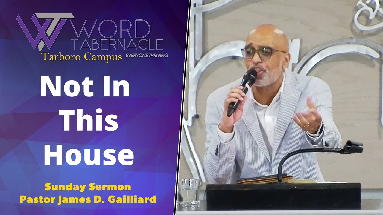Not In My House // Tarboro Sermons YouTube