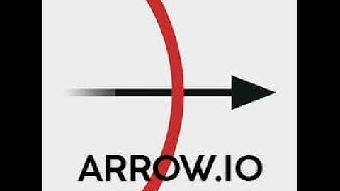 Chơi game arrow.io và cái kết bá đạo