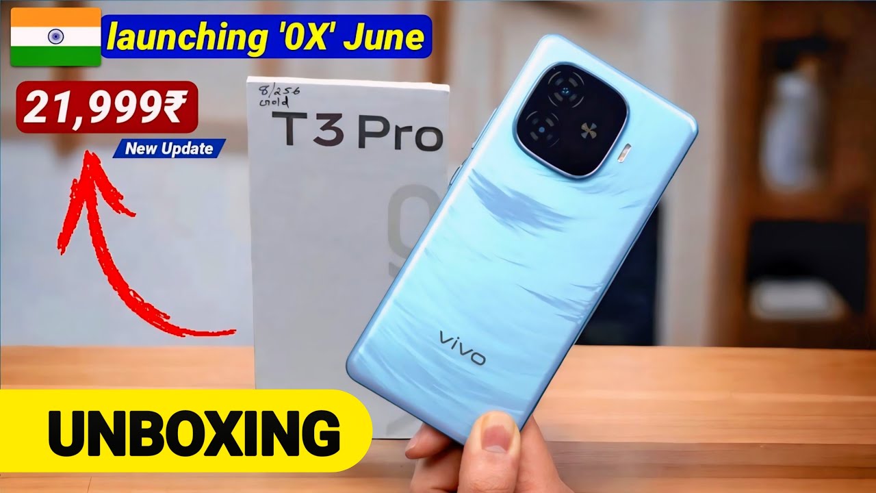 Vivo T3 Pro 5G Unboxing Review Vivo T3 Pro Launch Date In India Vivo T3 Pro 5G Unboxing Review Vivo T3 Pro Launch Date In India
