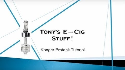 KANGER PROTANK GUIDE TUTORIAL