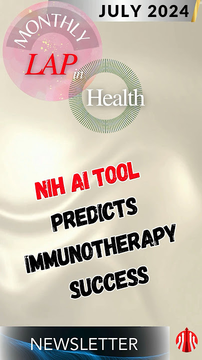 NIH #AI Tool Predicts Immunotherapy Success