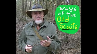 WAYS OF THE OLD SCOUTS