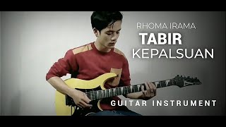 TABIR KEPALSUAN - Rhoma Irama Gitar Cover Melodi