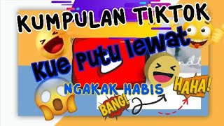 KUMPULAN TIKTOK KUE PUTU LEWAt#`~