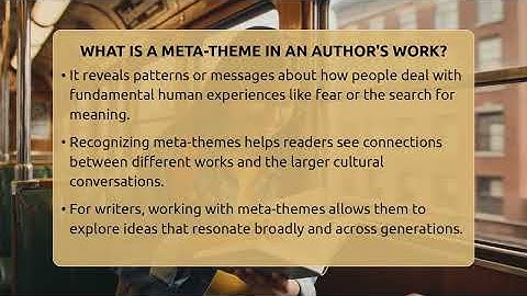 What Is A Meta-theme In An Author