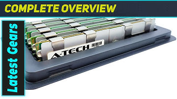 Best RAM Upgrade? A-Tech 256GB DDR3 ECC LRDIMM for Dell PowerEdge Servers
