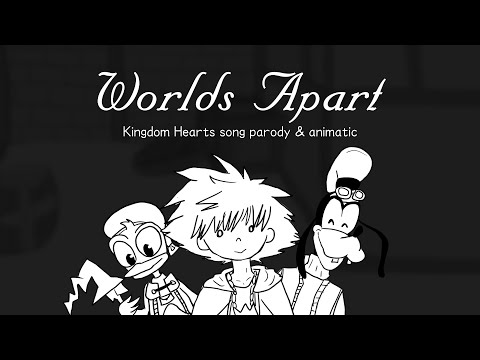 【uts】 Worlds Apart (Kingdom Hearts Animatic) 【 March Caprice】