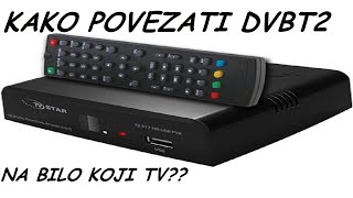 KAKO POVEZATI STB DVBT2 NA BILO KOJI TV(DETALJNO)