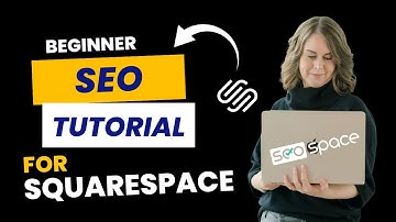 Squarespace SEO Guide for Beginners in 2025 (SEOSpace Tutorial)