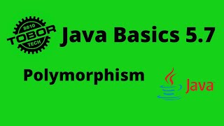 Polymorphism - Java Basics 5.7