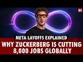 Meta layoffs explained: Why Zuckerberg is cutting 8,000 jobs globally | Metaverse | AI