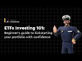 ETFs Investing 101: Building a Diversified Portfolio