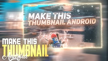 MAKE AMAZING THUMBNAIL LIKE #SYNZ ON ANDROID | THUMBNAIL TUTORIAL LIKE DACOIT #SYNZX | ANDROID
