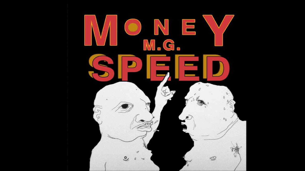 Money M.G. Speed - Tell Me