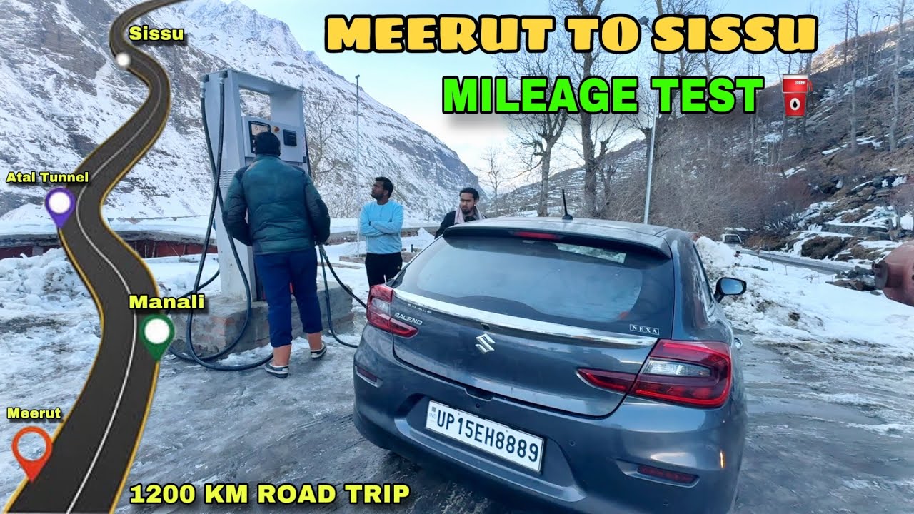 Maruti Baleno Mileage Test Meerut to Manali - Full Tank Range Tested ❄️