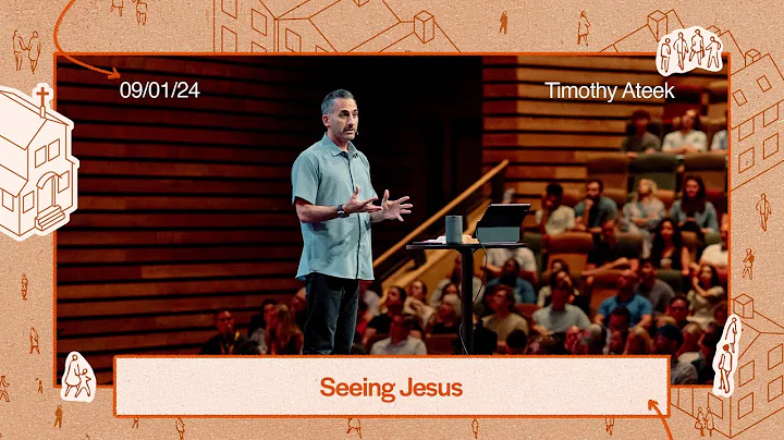Seeing Jesus // Colossians 1:15-20 // Watermark Community Church