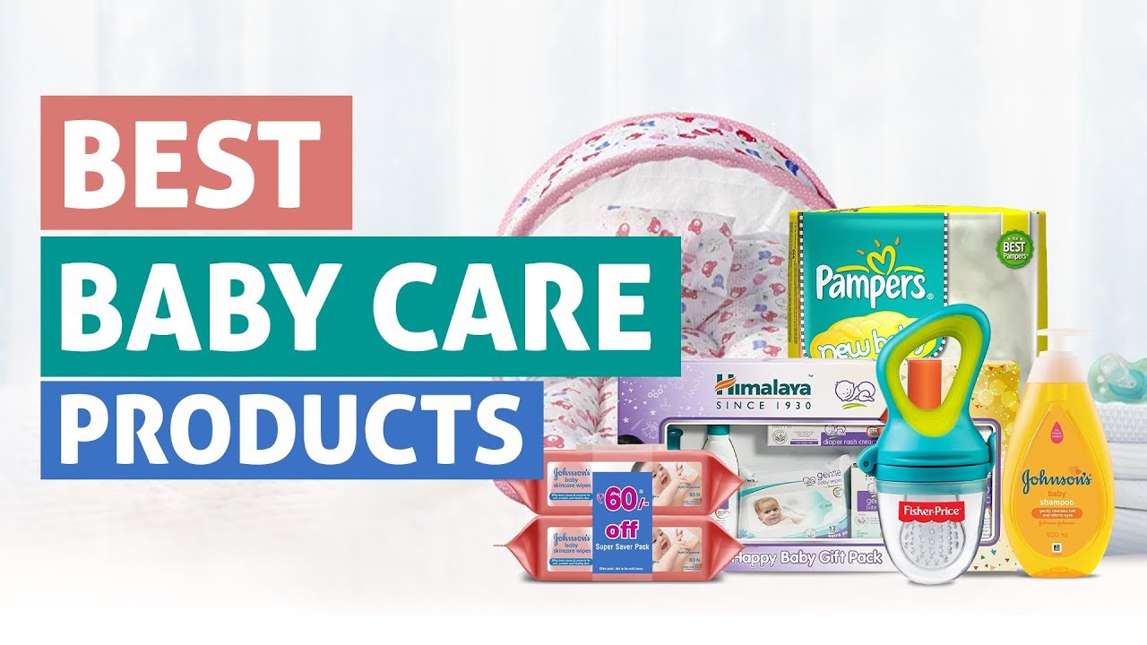 Best Baby Care Products in India Best Baby Skincare Products From Top