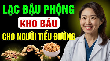 Lạc (đậu phộng) – ‘Kho báu’ cho người tiểu đường: Ăn đúng cách giúp đường huyết ổn định hơn!