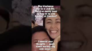 Jodi, Claudine, At Raymart Anong Koneksyon Nila Sa Money Issue? Raymartsantiago