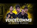 GODSENT vs Paper Planez Voicecomms [Br]