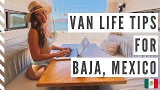 VAN LIFE TIPS FOR BAJA MEXICO