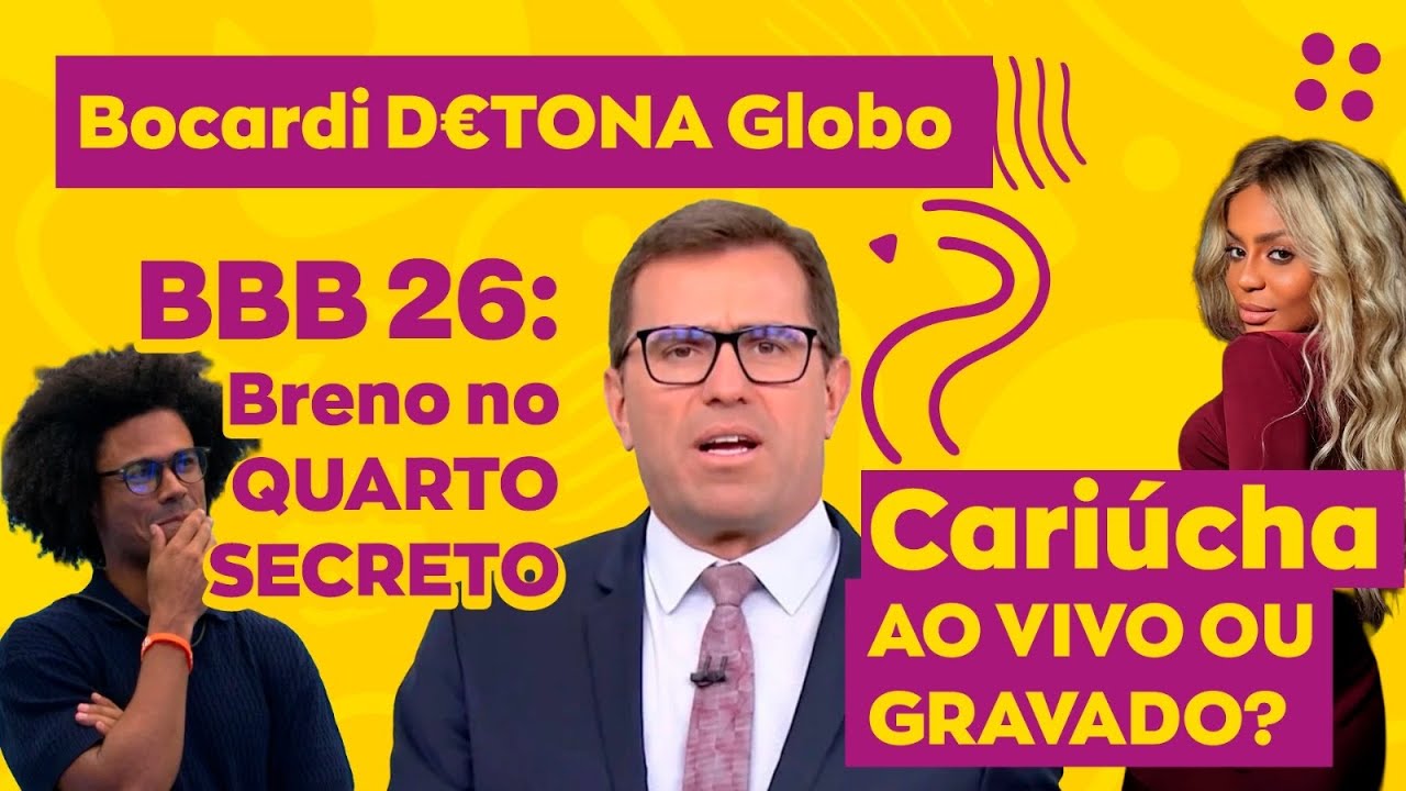 BBB 26: Breno no QUARTO SECRETO e leva Juliano | Bocardi D€TONA Globo | Cariúcha AO VIVO OU GRAVADO?