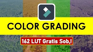 Cara Cepat Color Grading di Filmora_162 LUT Gratis_Lengkap Cara Pakainya #tutorial #filmora