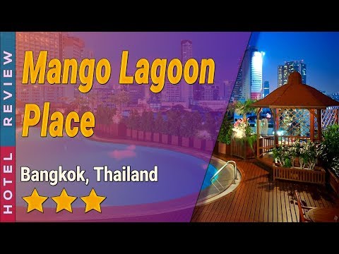 Mango Lagoon Place hotel review | Hotels in Bangkok | Thailand Hotels