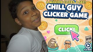 GET A MILLION CLICKS PRE SECOND CHILL GUY CLICKER HACK