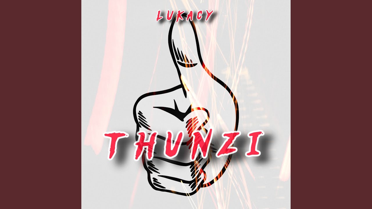 Watch Thunzi on YouTube Watch Thunzi on YouTube