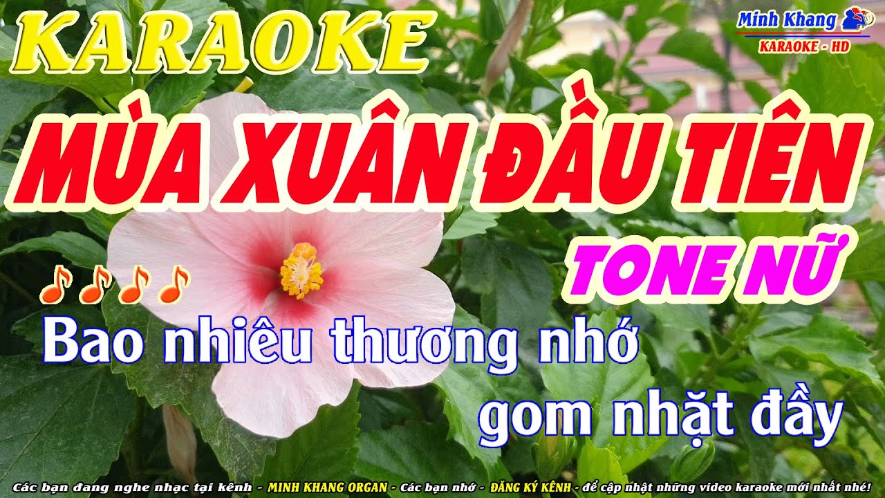 KARAOKE Mùa Xuân Đầu Tiên | Tone Nữ - Beat Chất Lượng Cao | Minh Khang Organ