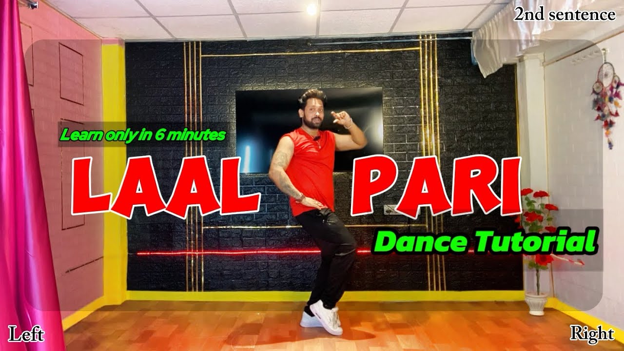 Laal Pari Dance Tutorial in Hindi | Step by Step Easy Dance | Bollywood Dance Choreography