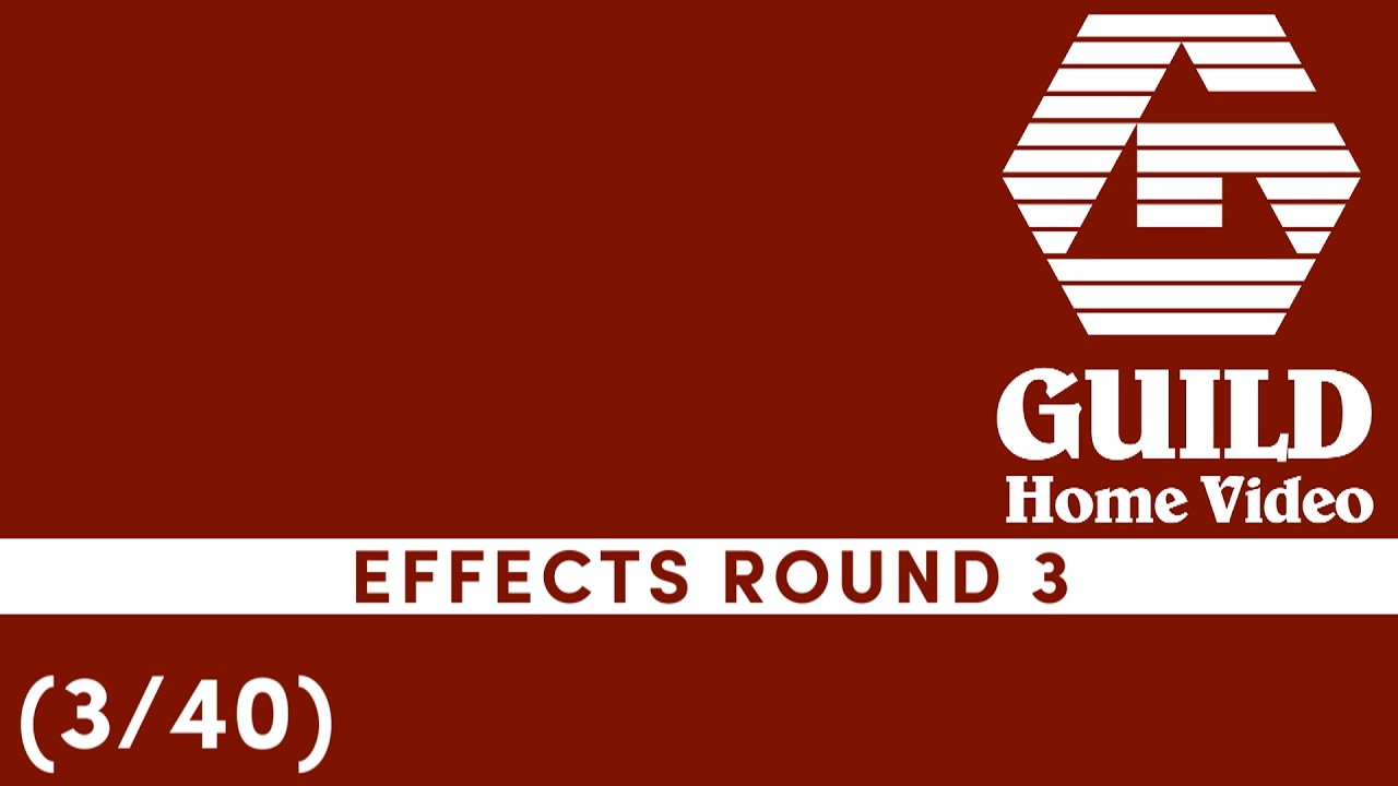 Guild Home Video (1987) Effects Round 3 vs. TGMSE935, TCMLE673 and Everyone (3/40)
