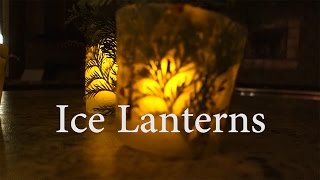 Ice Lanterns