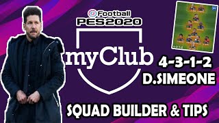 PES 2020 myClub | Diego Simeone 4-3-1-2 + tips #12