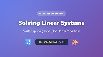 Lineaire systemen oplossen met NumPy