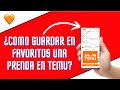 🧡¿Como AÑADIR A FAVORITOS una PRENDA en la app de TEMU?✨