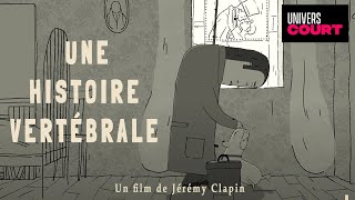 A Vertebral History - A Short Film By Jérémy Clapin - Full Film - Animation