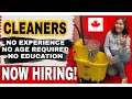 Cleaners needed in canada  direct hire employers