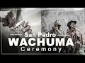 Wachuma (San Pedro) ceremony