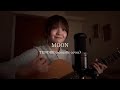 MOON / TENDRE (acoustic cover)
