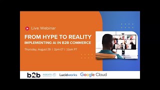 From Hype to Reality: Implementing AI in B2B Commerce