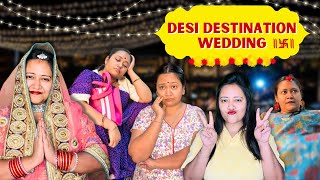 DESI DESTINATION WEDDING.....#comedy #wedding #destinationwedding