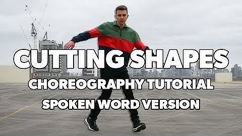 Cutting Shapes Choreography Tutorial #1 - Spoken Word Version (Beginner/Intermediate Level)
