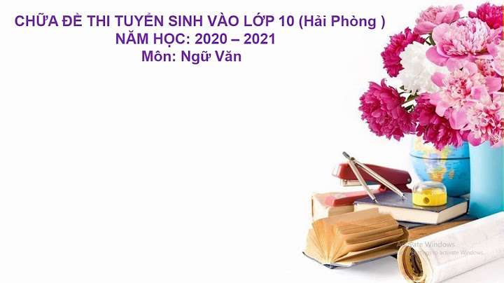 Đề thi ngữ văn tuyển sinh lớp 10 hải phòng