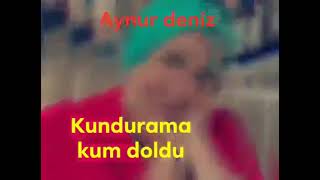 kundurama  kum doldu Resimi