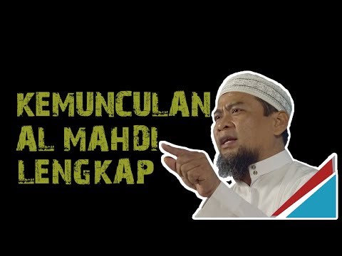 Kemunculan Al Mahdi di Akhir Zaman Lengkap || Ustadz Zulkifli M Ali Lc MA